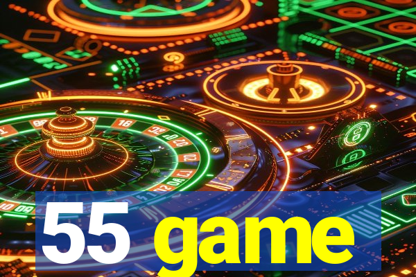 55 game